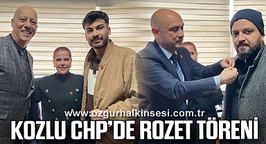 KOZLU CHP’DE ROZET TÖRENİ