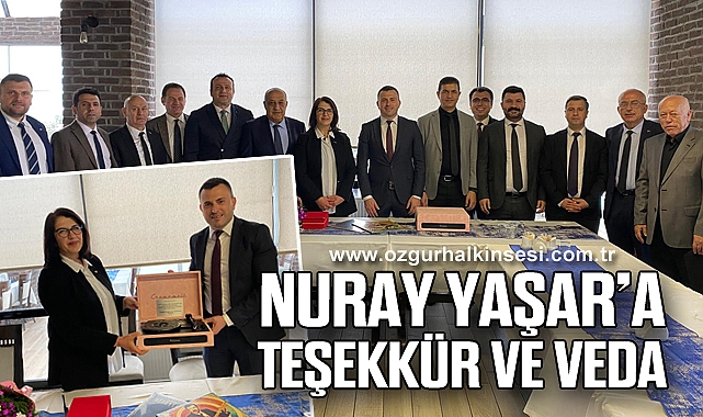 Nuray Yaşar’a Teşekkür ve Veda