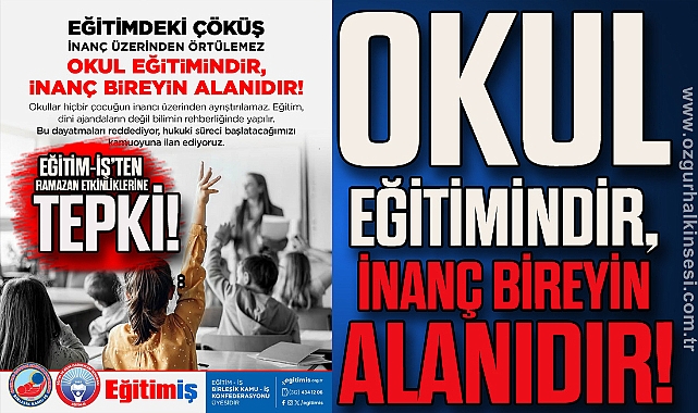 Okul Eğİtİmİndİr, İnanç Bİreyİn Alanıdır!
