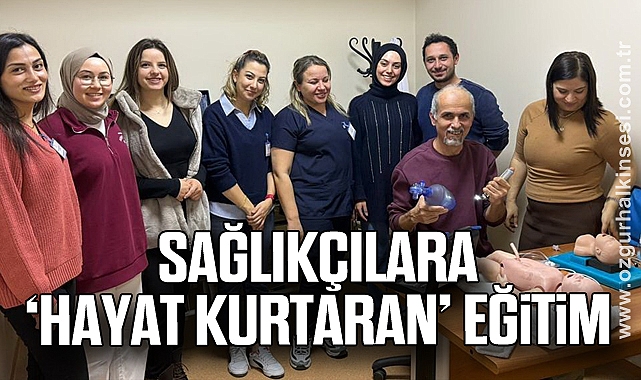 Sağlıkçılara ‘hayat kurtaran’ eğitim