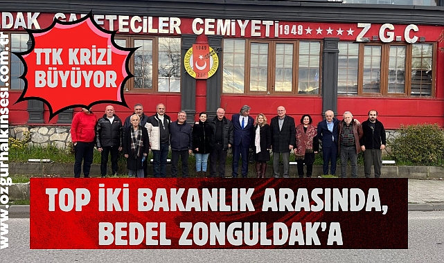 TTK İKİ BAKANLIK ARASINDA SIKIŞTI: “BU BİR PINPON OYUNU, ZONGULDAK BEDEL ÖDÜYOR”