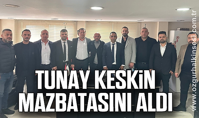 Tunay Keskin mazbatasını aldı