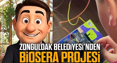 Zonguldak Belediyesi’nden Biosera Projesi