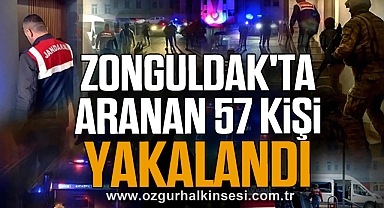Zonguldak'ta Aranan 57 Kişi Yakalandı