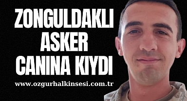 ZONGULDAKLI ASKER CANINA KIYDI