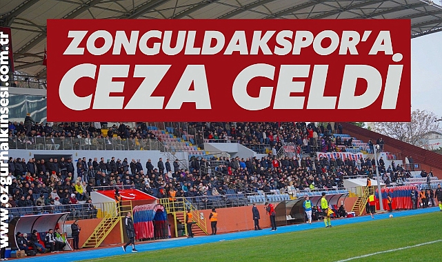 Zonguldakspor’a ceza geldi