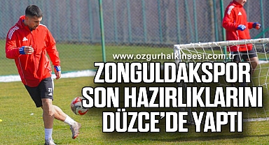 Zonguldakspor son hazırlıklarını Düzce’de yaptı