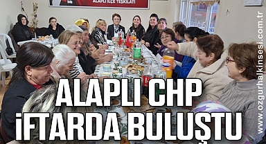 ALAPLI CHP, İFTARDA BULUŞTU