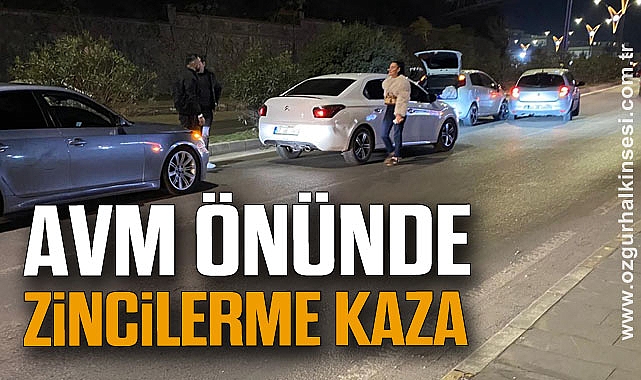 AVM ÖNÜNDE ZİNCİLERME KAZA
