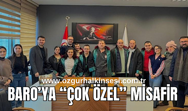 BARO’YA “ÇOK ÖZEL” MİSAFİR 