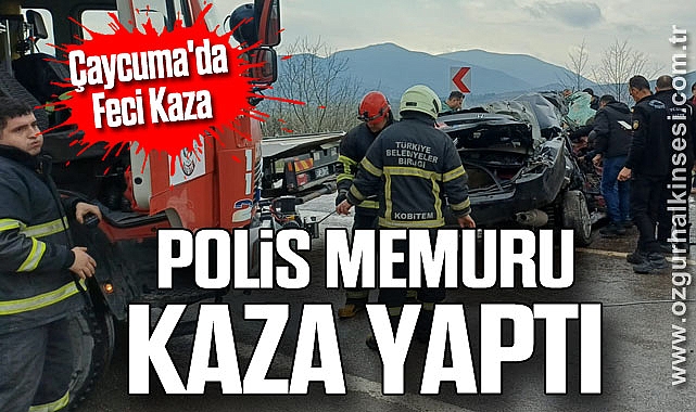 Çaycuma'da Feci Kaza: Polis memuru kaza yaptı!