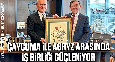 Çaycuma ile Agryz Arasında İş Birliği Güçleniyor