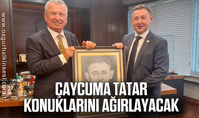 Çaycuma Tatar konuklarını ağırlayacak