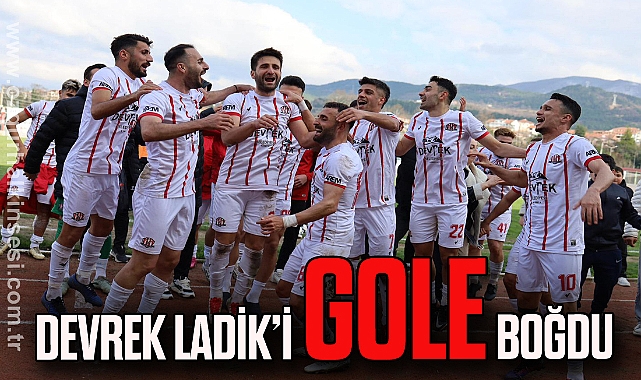 Devrek Ladik’i gole boğdu