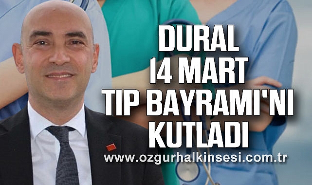 Dural 14 Mart Tıp Bayramı'nı Kutladı