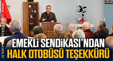 Emekli Sendikasından Halk Otobüsü Teşekkürü