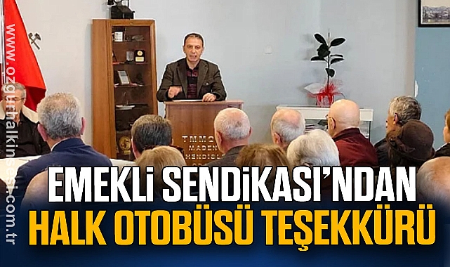Emekli Sendikasından Halk Otobüsü Teşekkürü
