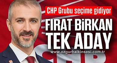 FIRAT BİRKAN TEK ADAY