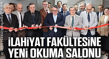 İlahiyat Fakültesine Yeni Okuma Salonu