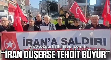 “İRAN DÜŞERSE TEHDİT BÜYÜR”