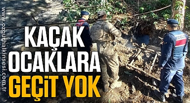 KAÇAK OCAKLARA GEÇİT YOK