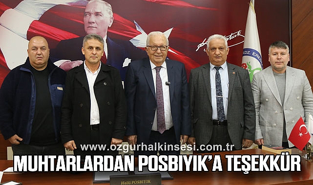 MUHTARLARDAN POSBIYIK’A TEŞEKKÜR