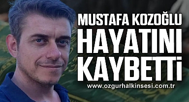 Mustafa Kozoğlu Hayatını Kaybetti