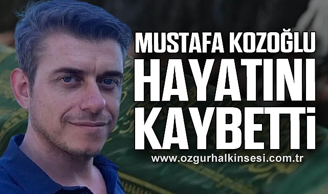Mustafa Kozoğlu Hayatını Kaybetti