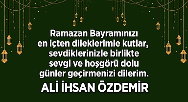 RAMAZAN BAYRAMI'NI KUTLADI