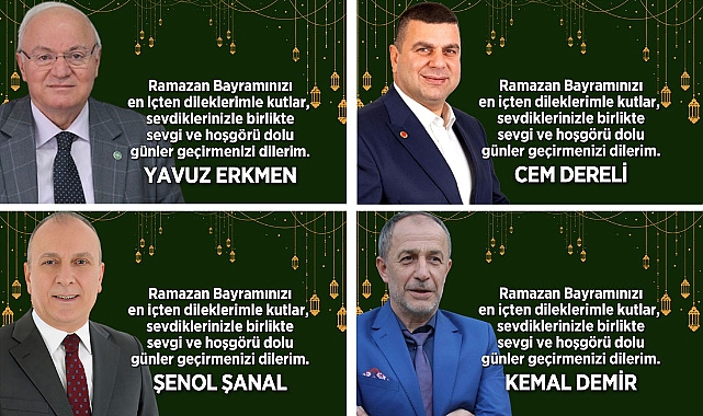 RAMAZAN BAYRAMI'NI KUTLADILAR