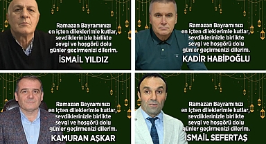 RAMAZAN BAYRAMI'NI KUTLADILAR