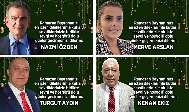 RAMAZAN BAYRAMI'NI KUTLADILAR