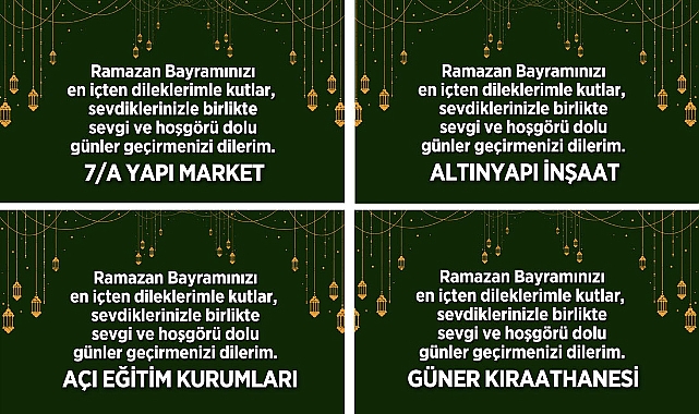 RAMAZAN BAYRAMI'NI KUTLADILAR