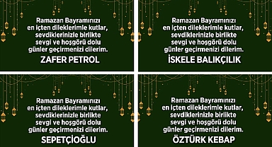 RAMAZAN BAYRAMI'NI KUTLADILAR