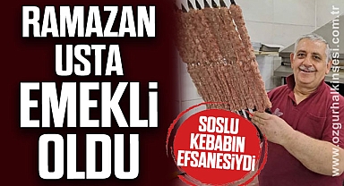 RAMAZAN USTA EMEKLİ OLDU