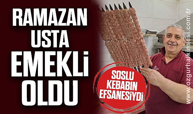 RAMAZAN USTA EMEKLİ OLDU