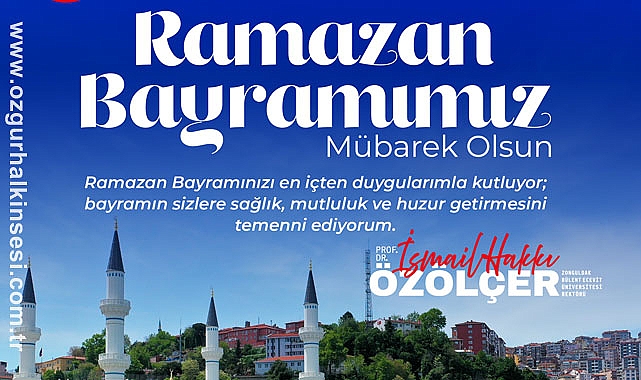 Rektör Özölçer’den Ramazan Bayramı Mesajı