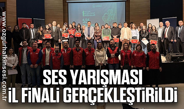SES YARIŞMASI İL FİNALİ GERÇEKLEŞTİRİLDİ