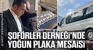 ŞOFÖRLER DERNEĞİ'NDE YOĞUN PLAKA MESAİSİ