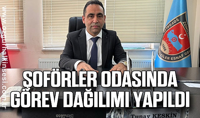 ŞOFÖRLER ODASINDA GÖREV DAĞILIMI YAPILDI