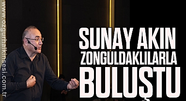 SUNAY AKIN ZONGULDAKLILARLA BULUŞTU