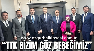 “TTK Bizim Göz Bebeğimiz” 