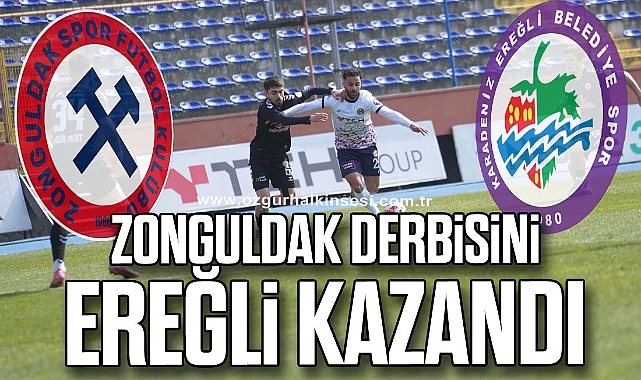 Zonguldak derbisini Ereğli kazandı