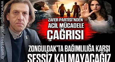 Zonguldak’ta Bağımlılığa Karşı Sessiz Kalmayacağız