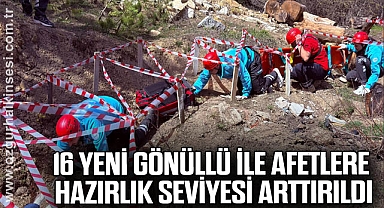 16 yeni gönüllü ile afetlere hazırlık seviyesi arttırıldı