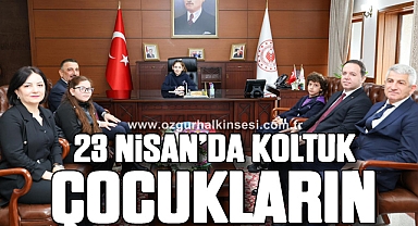 23 Nisan’da Koltuk Çocukların