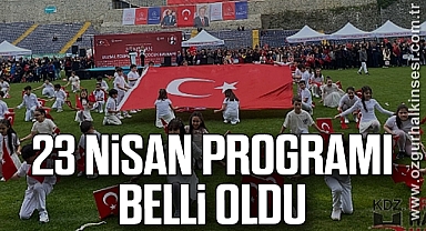 23 NİSAN PROGRAMI BELLİ OLDU