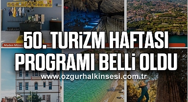 50. Turizm Haftası Programı Belli Oldu