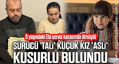 6 yaşındaki Ela servis kazasında ölmüştü: Sürücü 'tali', küçük kız 'asli' kusurlu bulundu
