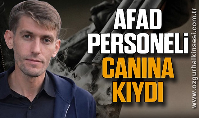AFAD PERSONELİ CANINA KIYDI